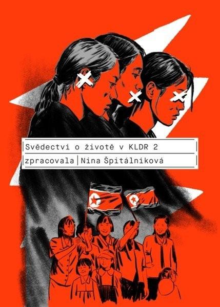 Levně Svědectví o životě v KLDR 2