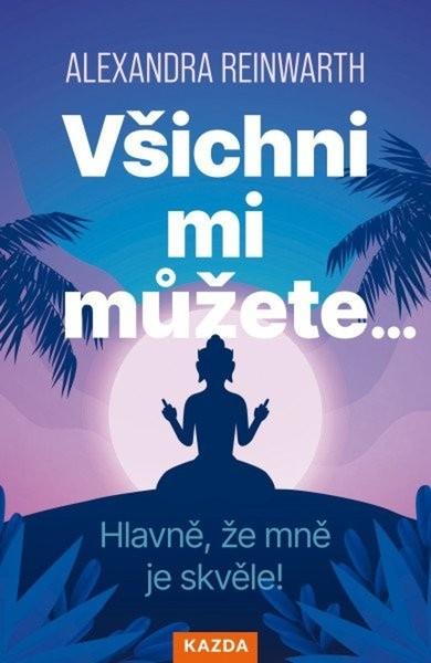 Levně Všichni mi můžete…