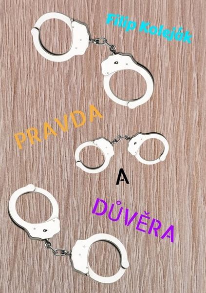 Levně Pravda a důvěra