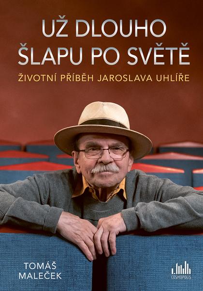 Levně Už dlouho šlapu po světě