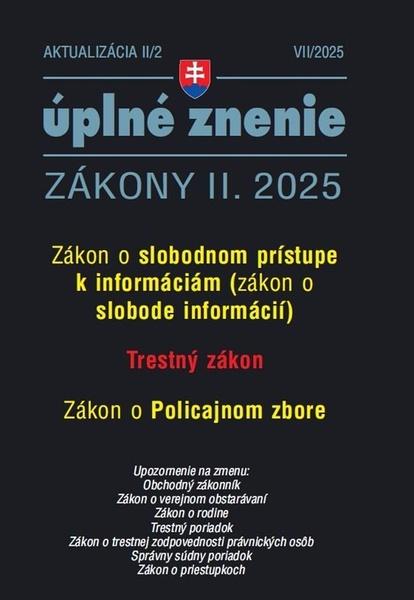 Levně Aktualizácia II/2 2025 Sloboda informácií
