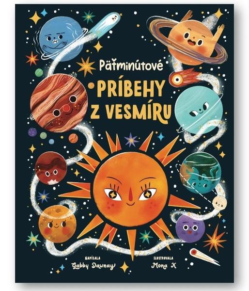 Levně Päťminutové príbehy z vesmíru
