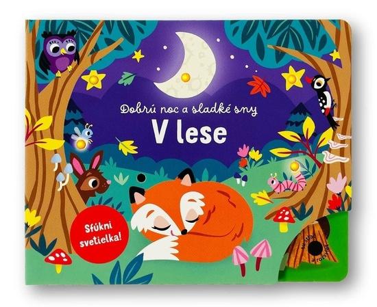 Levně Dobrú noc a sladké sny V Lese
