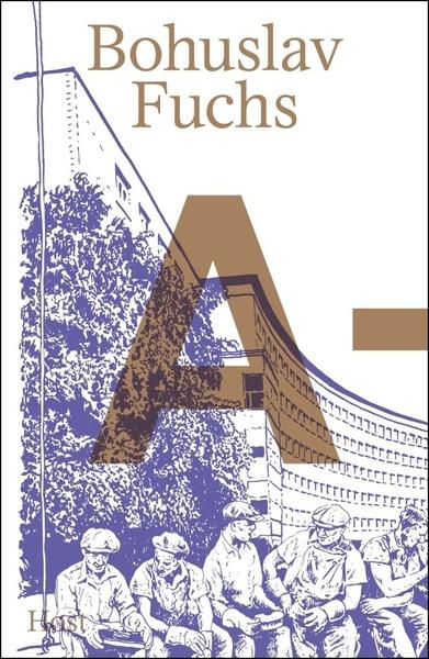 Levně Bohuslav Fuchs A–Ž