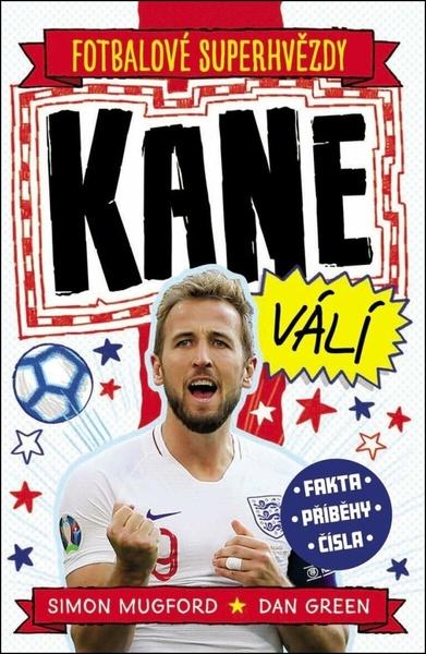 Levně Fotbalové superhvězdy Kane