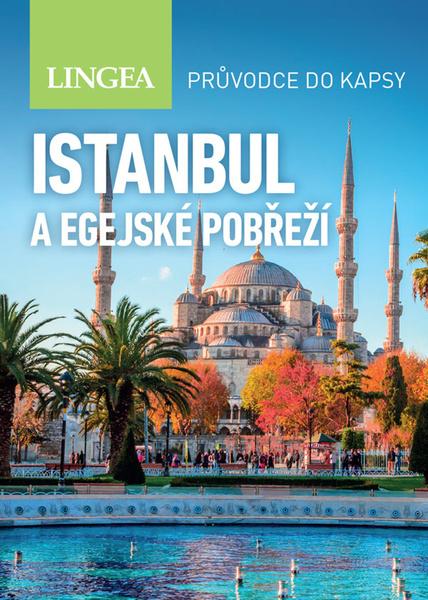 Levně Istanbul a egejské pobřeží