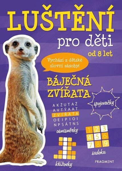 Levně Luštění pro děti Báječná zvířata