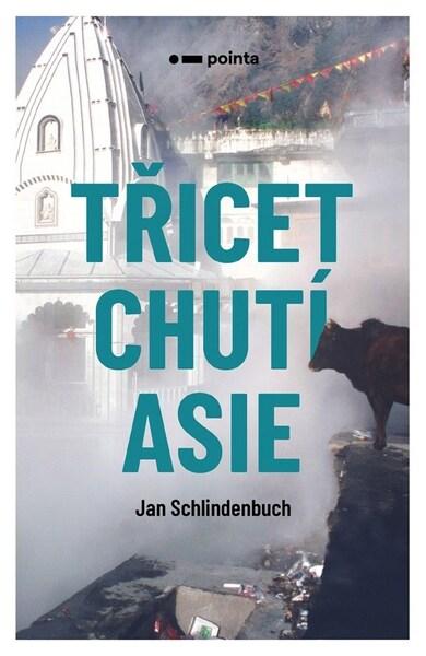 Levně Třicet chutí Asie