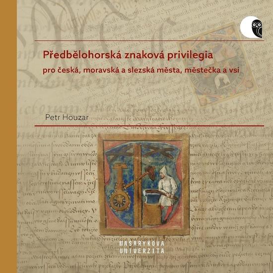 Levně Předbělohorská znaková privilegia