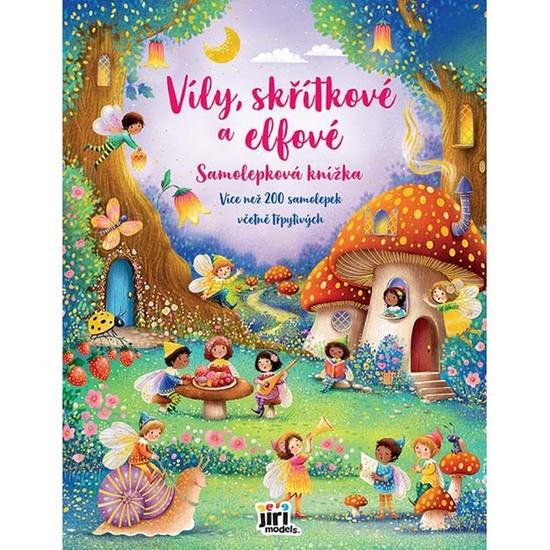 Levně Velká samolepková knížka Víly, skřítkové a elfové