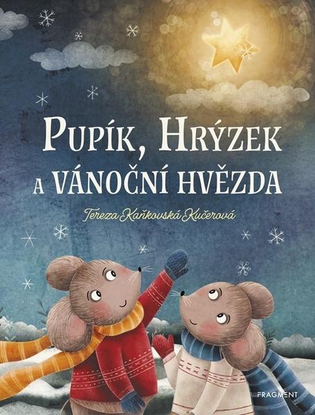 Levně Pupík, Hrýzek a vánoční hvězda