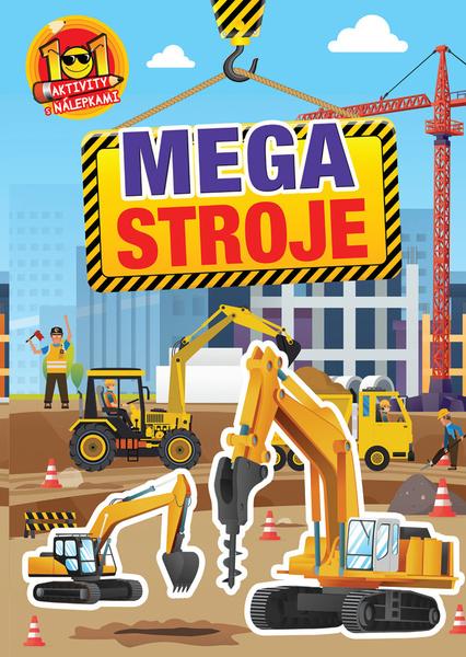 Levně Mega stroje