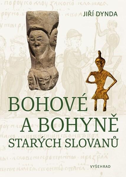 Levně Bohové a bohyně starých Slovanů