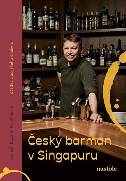 Levně Český barman v Singapuru