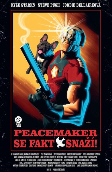 Levně Peacemaker se fakt snaží!
