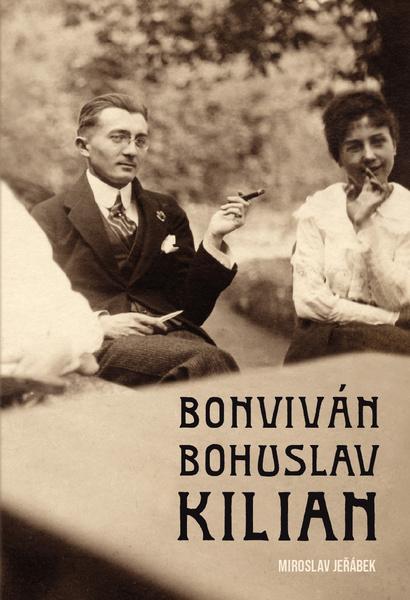 Levně Bonviván Bohuslav Kilian