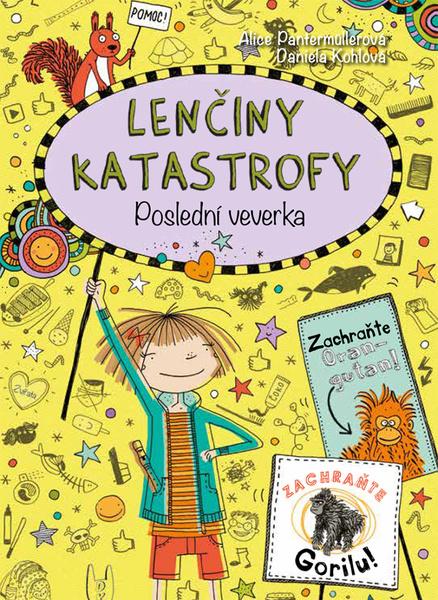 Levně Lenčiny katastrofy Poslední veverka