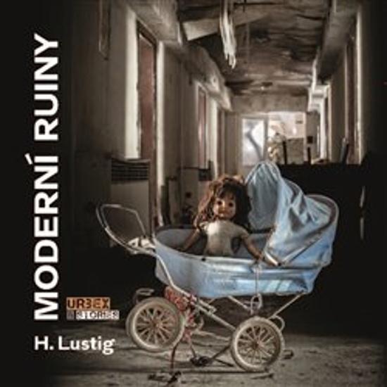 Levně Moderní ruiny