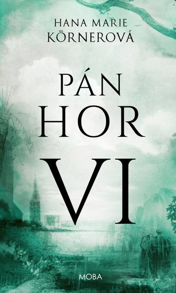 Levně Pán hor VI