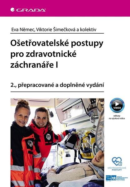 Levně Ošetřovatelské postupy pro zdravotnické záchranáře I