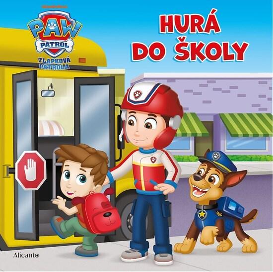 Levně Tlapková patrola Hurá do školy