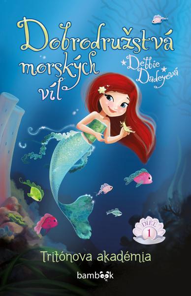 Levně Dobrodružstvá morských víl