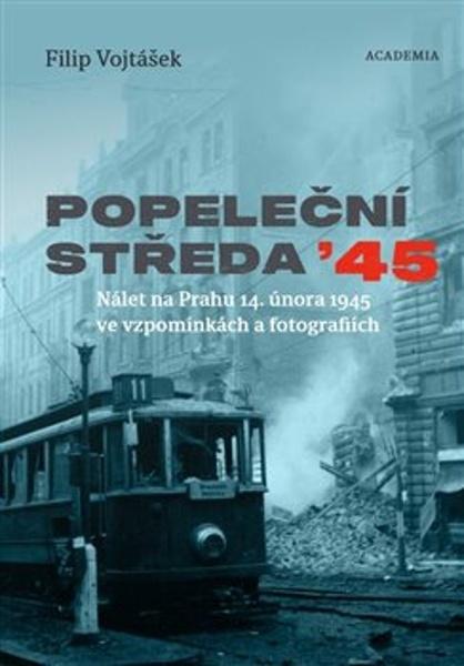 Levně Popeleční středa ’45