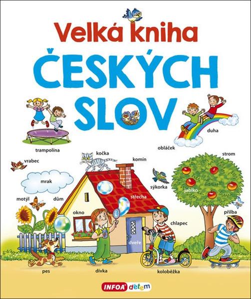 Levně Velká kniha českých slov