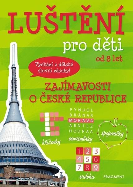 Levně Luštění pro děti Zajímavosti o České republice
