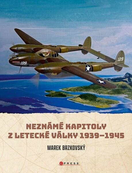 Levně Neznámé kapitoly z letecké války