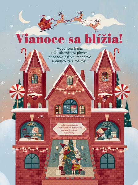Vianoce sa blížia! - 9788057305712