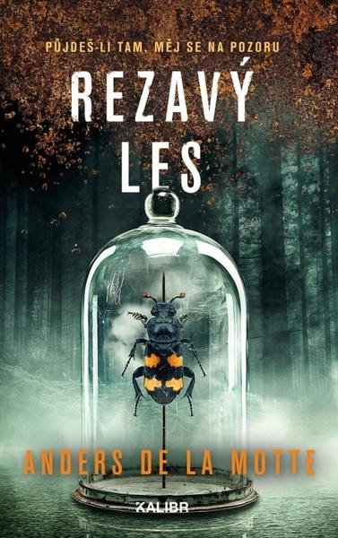 Levně Rezavý les