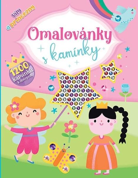 Levně Omalovánky s kamínky Víly a princezny
