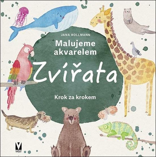 Levně Malujeme akvarelem Zvířata