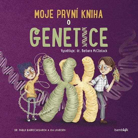 Levně Moje první kniha o genetice