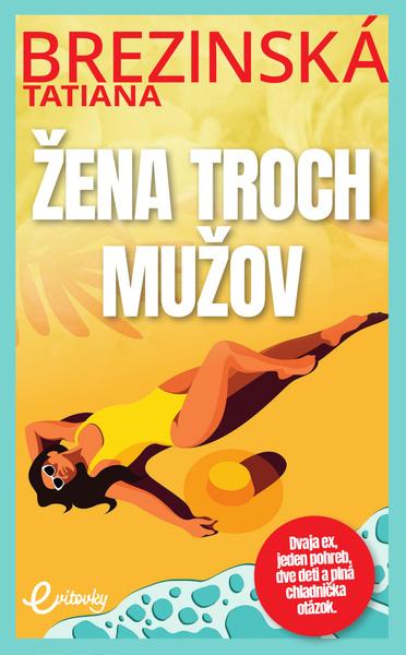 Levně Žena troch mužov