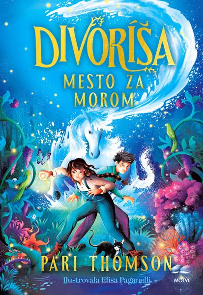 Levně Divoríša Mesto za morom