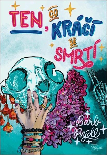 Ten, co kráčí se smrtí - 9788053064019