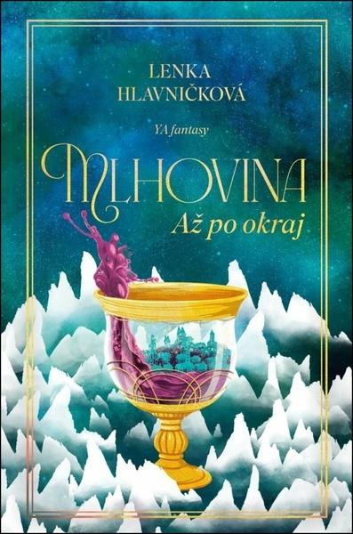 Levně Mlhovina Až po okraj