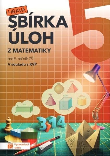 Levně Hravá sbírka úloh z matematiky 5
