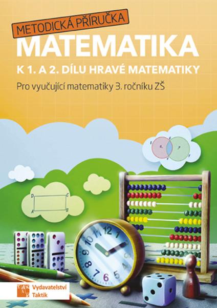 Levně Matematika k 1. a 2. dílu Hravé matematiky 3