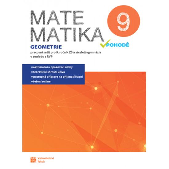 Levně Matematika v pohodě 9 Geometrie