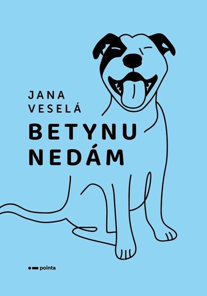 Levně Betynu nedám