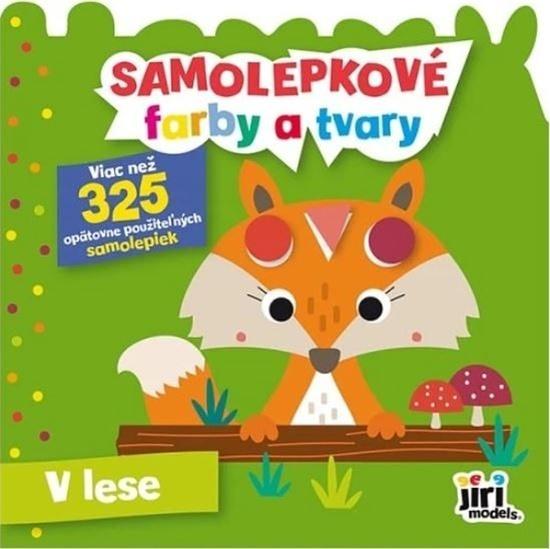 Levně Samolepkové farby a tvary pre najmenších Zvieratká v lese