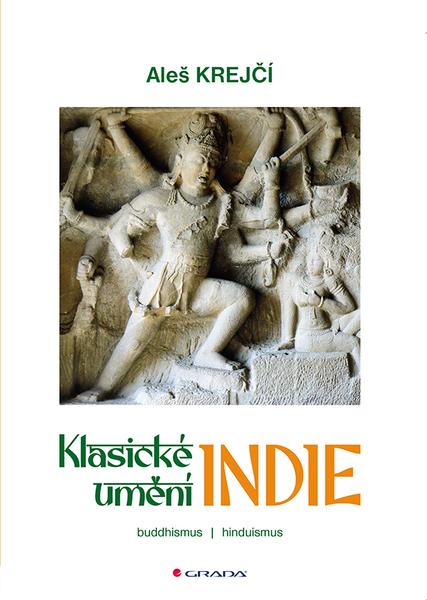Levně Klasické umění Indie