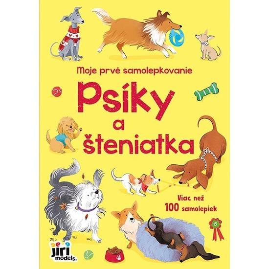 Levně Moje prvé samolepkovanie Psíci a šteniatka