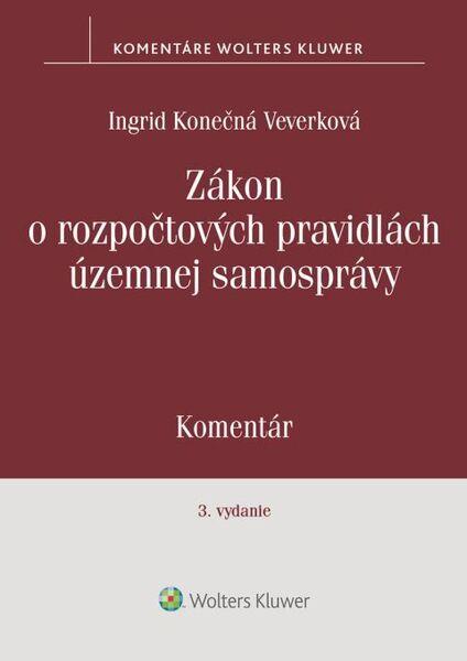 Levně Zákon o rozpočtových pravidlách územnej samosprávy
