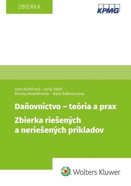 Levně Daňovníctvo - teória a prax