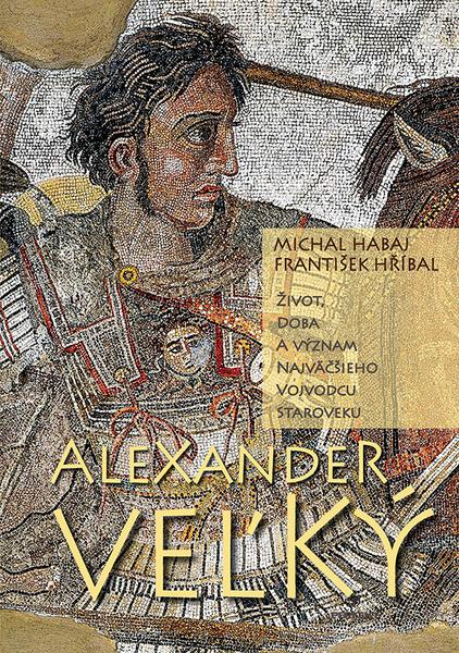 Levně Alexander Veľký