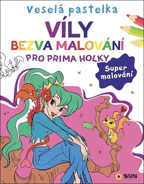 Levně Veselá pastelka Víly bezva malování